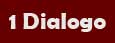 1 dialogo